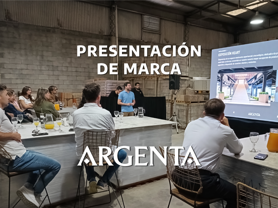 PRESENTACIÓN DE MARCA , ARGENTA CERÁMICA